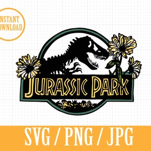 Sunflower JURASSIC PARK Dinosaur - Layered SVG, Png, Jpg - Instant File Download