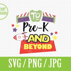 May include: A red, yellow, and blue graphic with a rocket ship and the text "To Pre-K and Beyond".