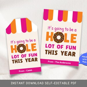 May include: Two gift tags with the text "It's going to be a HOLE LOT OF FUN THIS YEAR" and a donut graphic. One tag is rectangular, the other is a tag shape. The tags have pink, orange, and white accents.