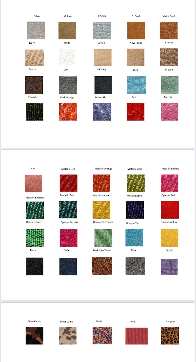May include: A chart displaying 36 fabric swatches, each with a unique colour and pattern. The swatches are arranged in a grid, with the names of each colour and pattern listed below each swatch. The colours include silver, ivory, white, coffee, new taupe, bronze, pewter, gun, dark navy, turquoise, light blue, fuchsia, emerald, dark orange, periwinkle, red, pink, metallic red, metallic orange, metallic lime, metallic fuchsia, metallic emerald, metallic teal, metallic yellow, metallic royal, opaque red, opaque green, opaque fuchsia, opaque sea foam, opaque turquoise, opaque yellow, black, navy, dark new taupe, grey, purple, olive camo, silver camo, multi, coral, and leopard.
