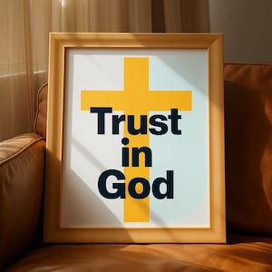 Trust in God Poster Art ~ DIGITAL Download Art
