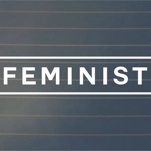 DECAL | Feminist | Vinyl Decal, Car Decal, Laptop Decal, Laptop Sticker, Wall Decal, Feminist Decal, Girl Power