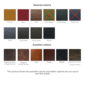 May include: A color chart displaying various canvas and leather options. Canvas colors include yellow, red, tan, dark green, grey, chocolate, dark olive, and black. Leather colors include dark brown, cognac, tan, teak, black, and medium brown.