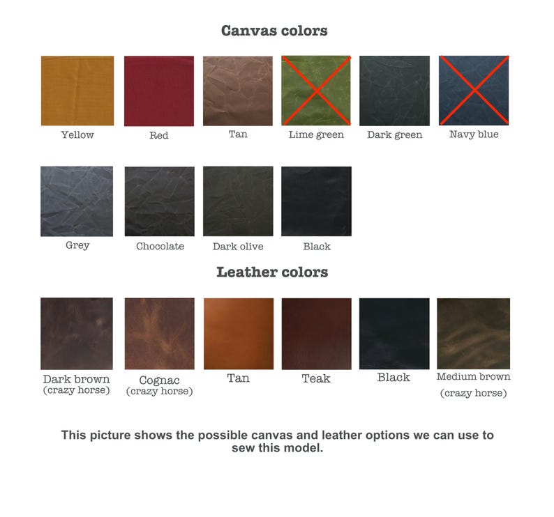 May include: A color chart displaying various canvas and leather options. Canvas colors include yellow, red, tan, dark green, grey, chocolate, dark olive, and black. Leather colors include dark brown, cognac, tan, teak, black, and medium brown.