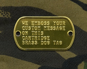 Personalised brass US military style dog tags with a hole at each end