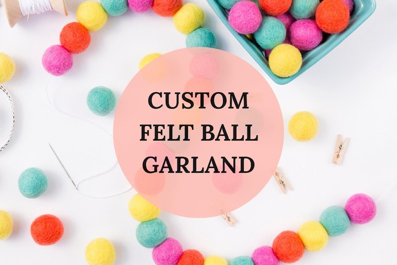 Custom Felt Ball Garland - Custom Pom Pom Garland - Custom Birthday Garland - Personalised Kids Room Decor image 1