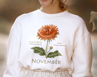 Sweat-shirt à fleurs du mois de naissance de novembre. Nom personnalisé, sweat-shirt avec date. Personnalisez votre chemisier avec fleurs de naissance chrysanthèmes. Chemise anniversaire novembre