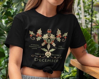 Birth month flower tshirt. Personalized t-shirt with name, date. Holly t shirt art deco. December birth month tshirt. Custom mothers day top