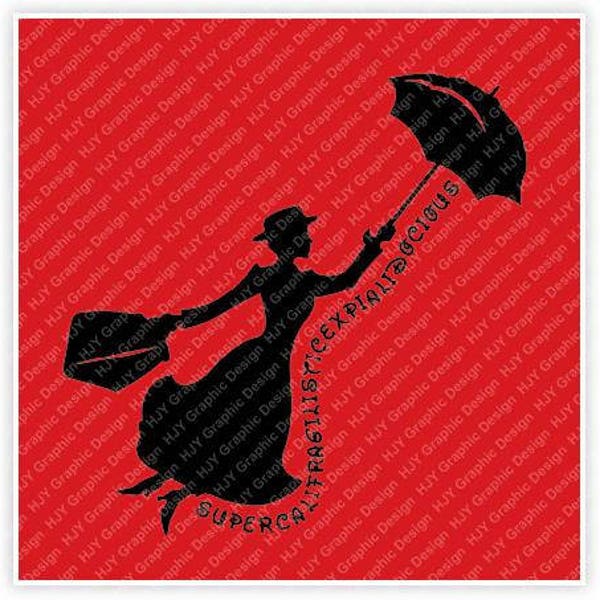 Mary Poppins, Supercalifragilisticexpialidocious, Carpet Bag, Umbrella, Digital, Download, TShirt, Cut File, SVG, Iron on, Transfer