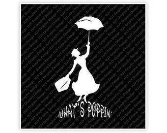 Disney, Mary Poppins, What's Poppin', Flying, Carpet Bag, Umbrella, Digital, Download, TShirt, Cut File, SVG, Iron on, Transfer