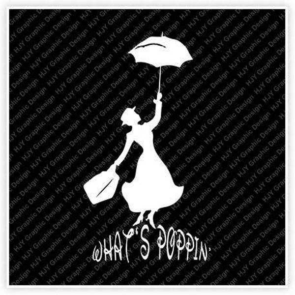 Mary, Poppins, What's Poppin', Flying, Carpet Bag, Umbrella, Digital, Download, TShirt, Cut File, SVG, Iron on, Transfer