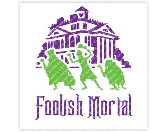 Download Free Disney Haunted Mansion Foolish Mortal Hitchhiking Ghosts Etsy SVG Cut Files