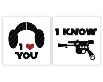 Star, Wars, I Love You, I Know, Buns, Blaster, Princess, Leia, Han Solo, Digital, Download, TShirt, Cut File, SVG, Iron on, Transfer