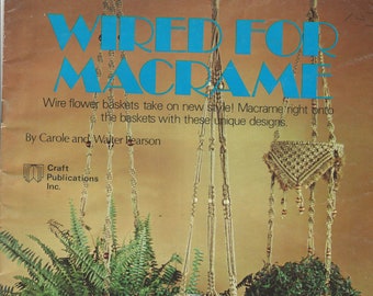 Wired for Macrame - Vintage macrame book - Digital download in PDF Format