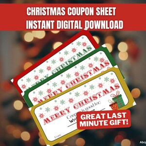 Printable Christmas Coupon Sheet - Festive DIY Gift- Instant Download Holiday Coupons for Personalized Gifts and Special Moments
