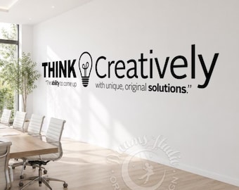 Think Creatively Wall Decal, Office Decor, Inspirational Office Sign