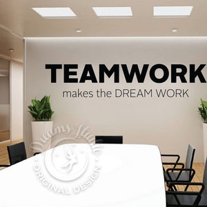 BIG OFFICE Wall Vinyl Decal teamwork Makes the Dream - Etsy