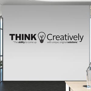 BIG OFFICE Wall Vinyl Decal &quot;Think Creatively&quot; with light bulb, motivational, inspirational textual decal