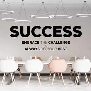 BIG OFFICE Wall Vinyl Decal "Success, embrace the challenge & always do your best" motivational, inspirational textual office decal