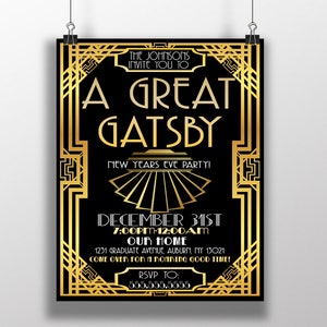 May include: A black and gold invitation for a New Year's Eve party themed "A Great Gatsby". The invitation features an Art Deco design with geometric shapes and a gold border. The text on the invitation reads "The Johnsons Invite You To A Great Gatsby New Years Eve Party! December 31st 7:00pm-12:00am Our Home 1231 Graduate Avenue, Auburn, NY 13021 Come over for a roaring good time! RSVP To: 555.555.5555"