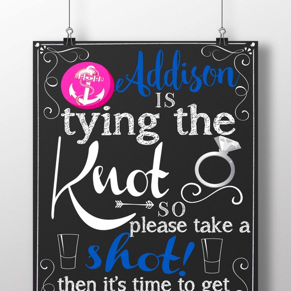 Bachelorette party, Tying the knot so take a shot sign, bachelorette party decor, time to get nauti, nautical bachelorette, nautical bridal