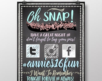 hashtag sign, tag your photo sign, oh snap sign, have fun and tag sign, custom hashtag sign, sweet 16 birthday decor, social media, SGNSWT16