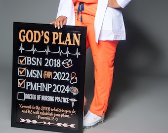 Gods Plan Sign for Graduation, BSN, MSN, PMHNP Gifts, Nurse Graduation Gifts, Nurse Grad Photoshoot Probs, God's Plan For Nurse Graduates