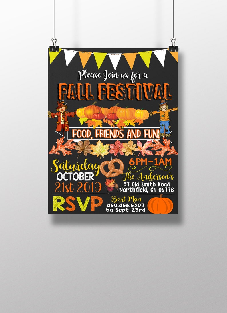 May include: A chalkboard style invitation for a Fall Festival. The invitation features a scarecrow, pumpkins, fall leaves, and a pretzel. The event is on Saturday, October 21st, 2019 from 6pm to 1am at The Anderson's, 37 Old Smith Road, Northfield, CT 06778. RSVP to Bart Man at 860.866.6307 by September 23rd.