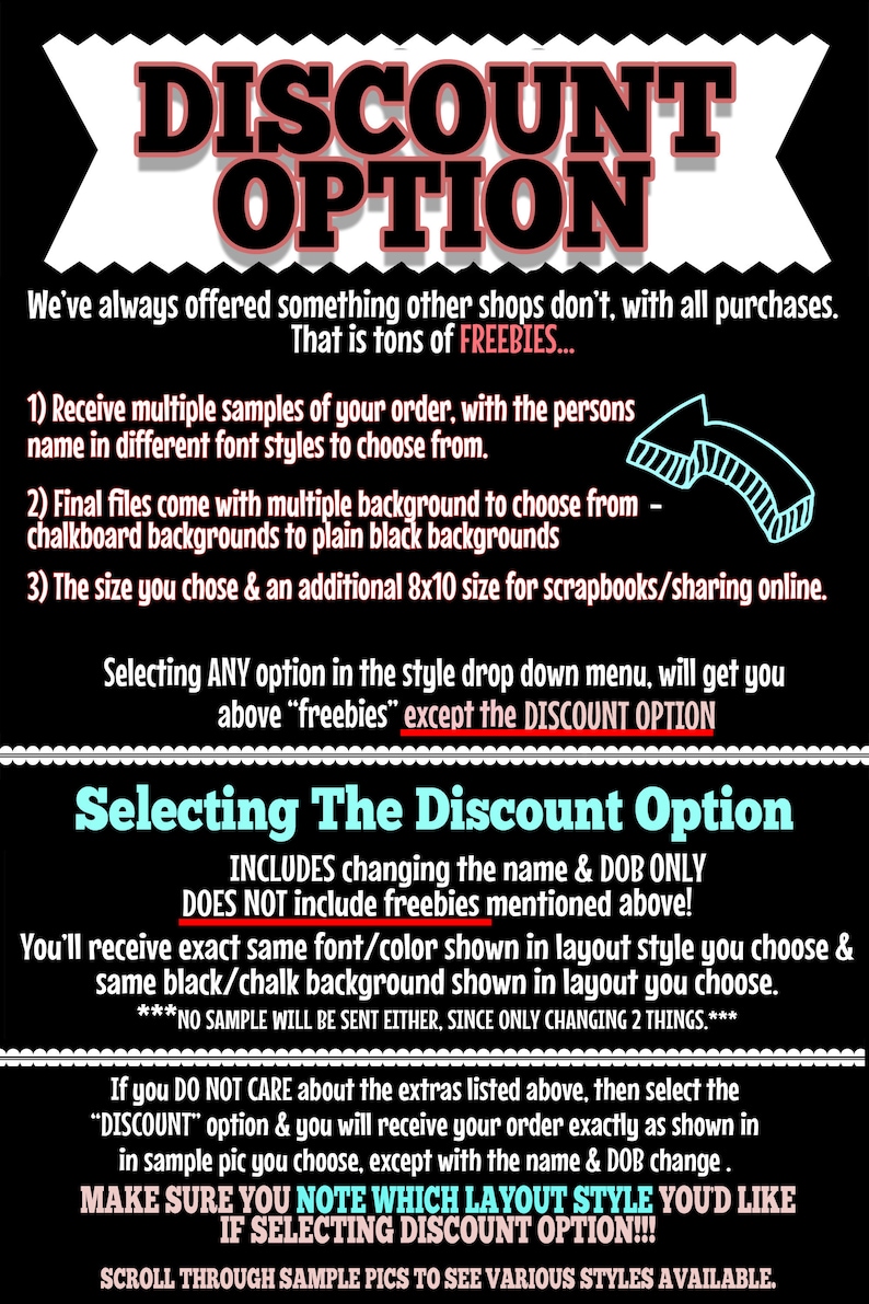 May include: Black and white text on a black background explaining the discount option for a personalized printable. The text includes "DISCOUNT OPTION", "Selecting The Discount Option", "INCLUDES changing the name & DOB ONLY", "DOES NOT include freebies mentioned above!" and "MAKE SURE YOU NOTE WHICH LAYOUT STYLE YOUD LIKE IF SELECTING DISCOUNT OPTION!!!".