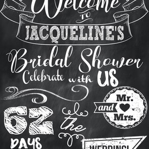 Puede incluir: Un letrero de estilo pizarra en blanco y negro con el texto "Bienvenido al Bridal Shower de Jacqueline Celebre con nosotros 62 d&iacute;as hasta la boda!" El letrero tambi&eacute;n incluye un coraz&oacute;n y las palabras "Mr. y Mrs."