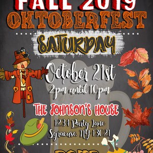 May include: Fall 2019 Oktoberfest party invitation with a scarecrow, a beer stein, and fall leaves on a chalkboard background. The invitation includes the date, time, and location of the party. RSVP: 555-123-4567