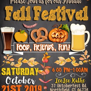 May include: A chalkboard invitation for an annual Fall Festival with the date Saturday, October 21st, 2019. The invitation includes the time 6:00 PM to 1:00 AM, the location Lee Lee Kathe, 37 Oktoberfest Rd. Northfield, CT 06778, and the RSVP information Ms. Kathe, 311.866.6307 by Sept 23rd. The invitation is decorated with fall leaves, a pretzel, a pumpkin, a glass of beer, a glass of apple cider, and a hot dog.