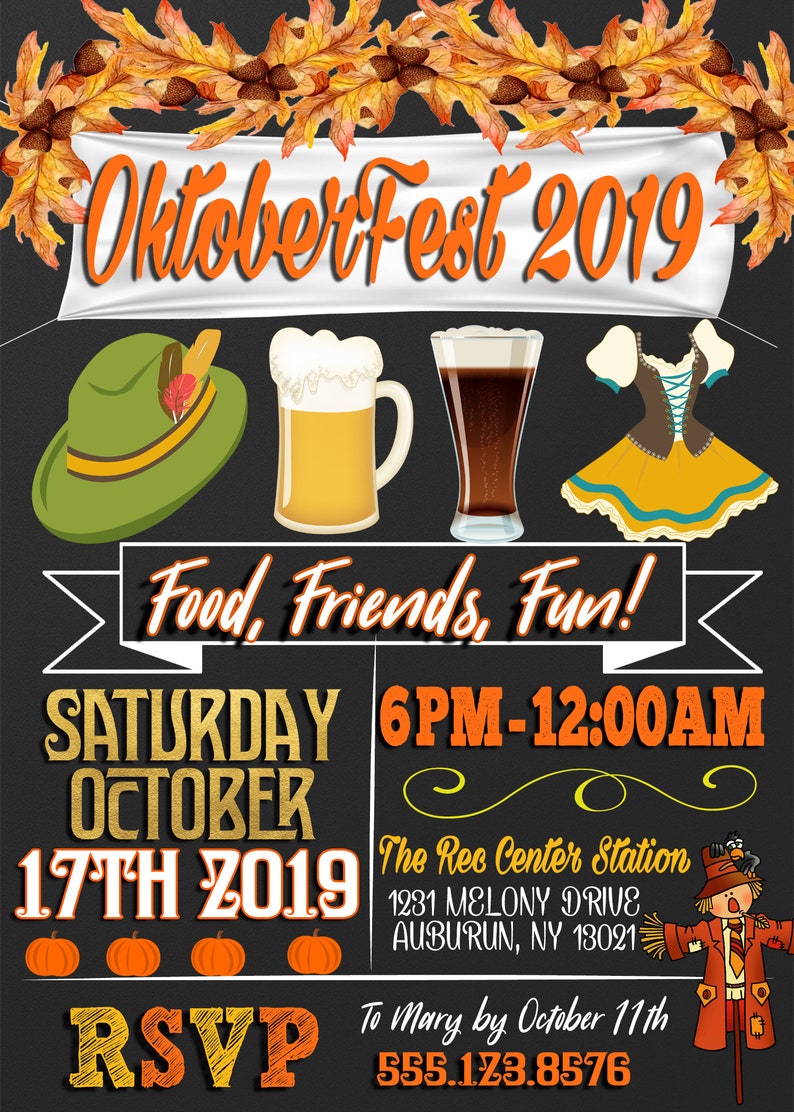May include: A chalkboard style invitation for an Oktoberfest celebration. The invitation features a banner with the text "Oktoberfest 2019", a green hat, a beer stein, a glass of dark beer, a woman's dirndl, and the text "Food, Friends, Fun!" The invitation also includes the date and time of the event, the location, and an RSVP phone number.