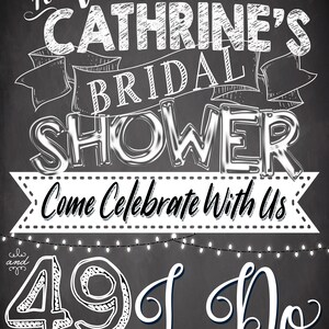 Bridal shower welcome sign, bridal shower chalkboard welcome sign style download, custom bridal shower signs, days until I do sign for her image 2