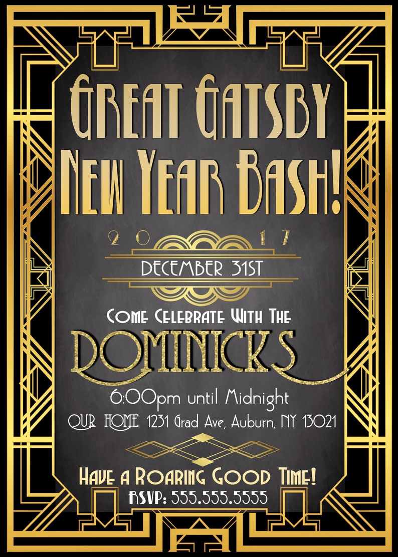 May include: A black and gold invitation for a Great Gatsby New Year's Eve party. The invitation features a gold art deco design with the text "Great Gatsby New Year Bash!" and "December 31st".