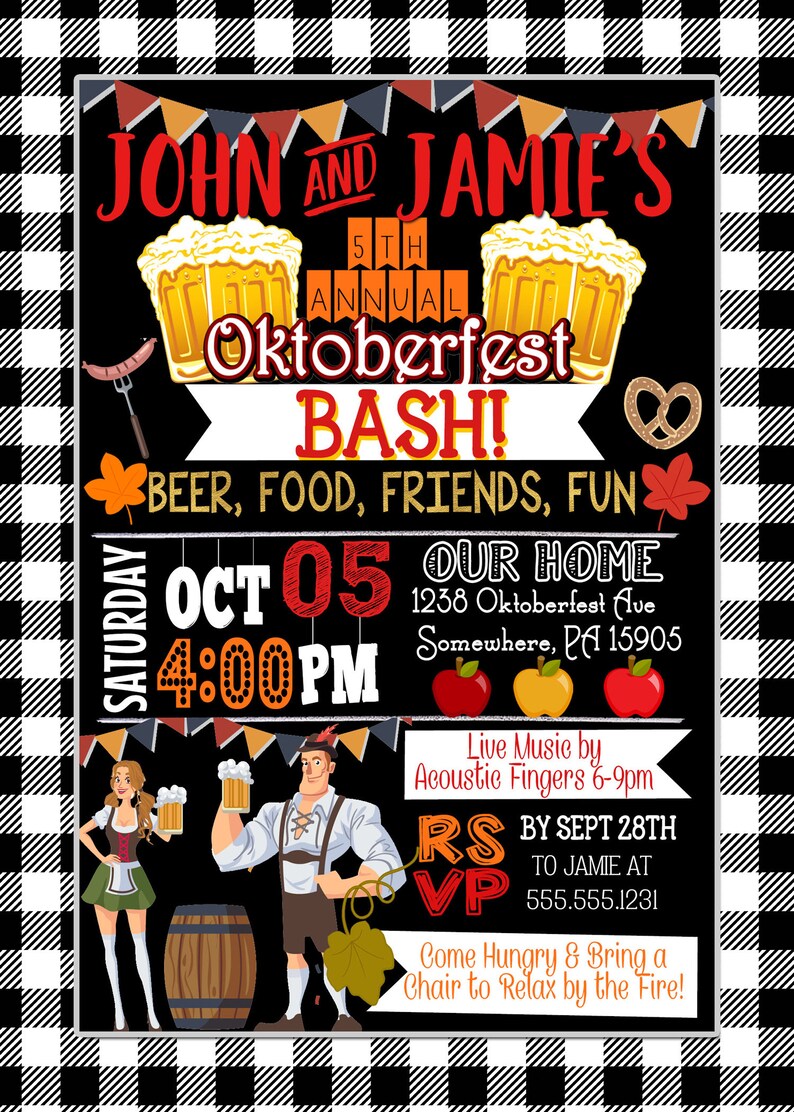Puede incluir: Un fondo a cuadros blanco y negro con un cartel negro anunciando el 5&ordm; Oktoberfest Bash anual de John y Jamie. El cartel muestra la fecha del 5 de octubre a las 4:00 PM, la ubicaci&oacute;n 1238 Oktoberfest Ave, Somewhere, PA 15905, y una fecha l&iacute;mite de respuesta el 28 de septiembre a Jamie al 555.555.1231. El cartel tambi&eacute;n incluye el texto "Cerveza, comida, amigos, diversi&oacute;n" y "&iexcl;Ven con hambre y trae una silla para relajarte junto al fuego!"