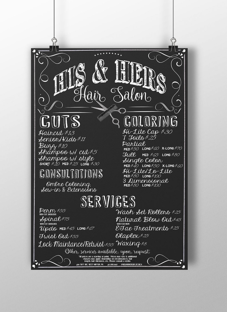 May include: Black and white chalkboard sign with the text "His & Hers Hair Salon" at the top. The sign lists prices for haircuts, coloring, and other hair salon services.