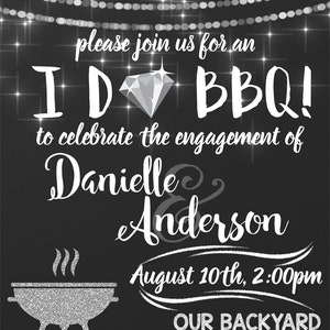 May include: Black and white chalkboard style invitation with silver glitter accents. The invitation reads "Please join us for an I Do BBQ! to celebrate the engagement of Danielle & Anderson August 10th, 2:00pm Our Backyard 12312 Under The Rainbow, Auburn, NY RSVP: by 8/11 to 555.123.1321 We Hope You Can Make It!"