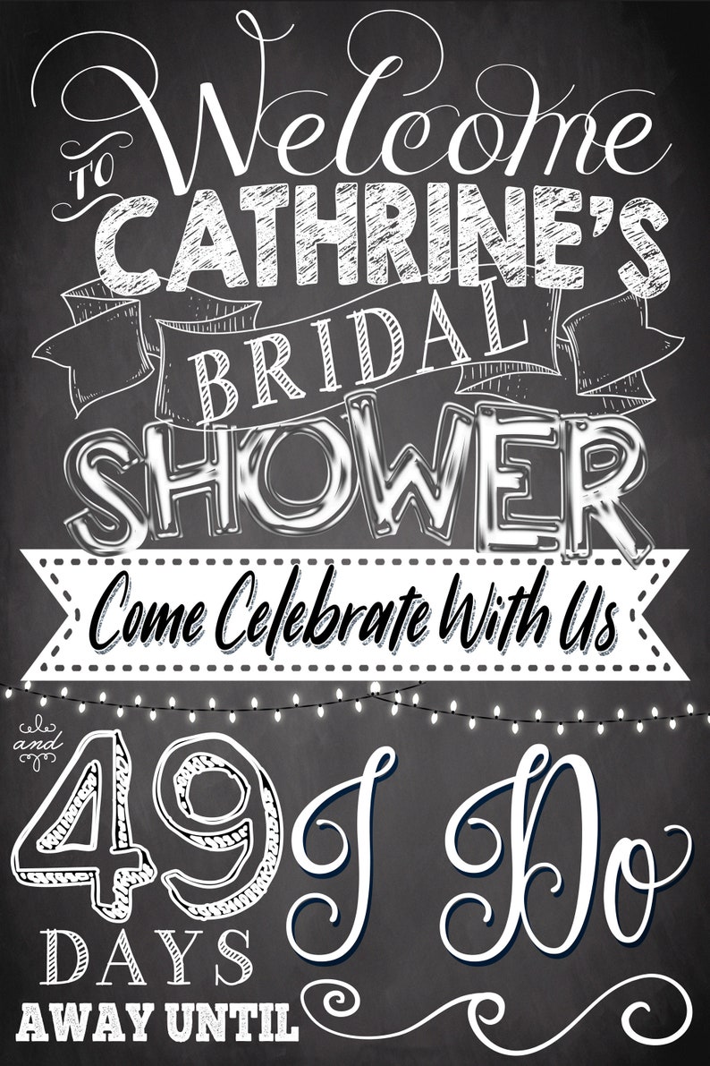 Puede incluir: Invitaci&oacute;n a una despedida de soltera estilo pizarra con el texto "Bienvenido a la despedida de soltera de Cathrine Celebremos con nosotros y 49 d&iacute;as para el "S&iacute;, quiero"