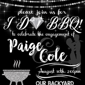 May include: Black and white engagement party invitation with silver glitter accents. The invitation features a diamond ring, a grill, and the text "I DO BBQ!" to celebrate the engagement of Paige & Cole. The invitation includes the date, time, and location of the party.