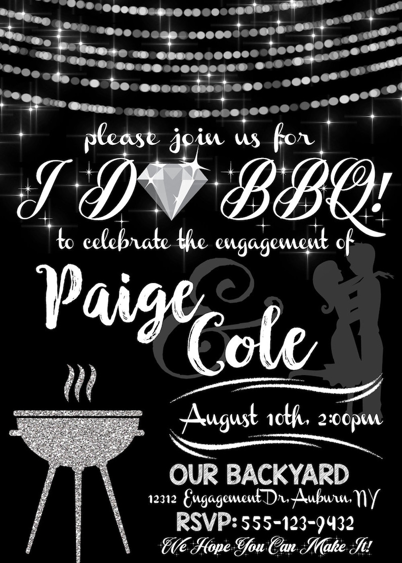 May include: Black and white engagement party invitation with silver glitter accents. The invitation features a diamond ring, a grill, and the text "I DO BBQ!" to celebrate the engagement of Paige & Cole. The invitation includes the date, time, and location of the party.