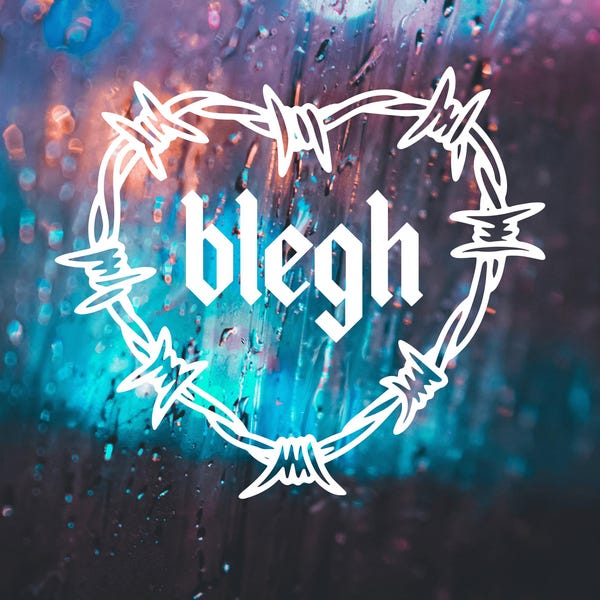 Blegh Car Decal, Metal Music Lover Sticker, Bleghssed Car Decal, Metal Car Decals, Heavy Metal Gift Car Decal, Alternative Car Sticker