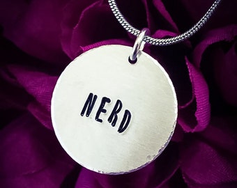 Nerd Hand Stamped Necklace. Nerd Necklace, Nerd Jewellery, Nerdy Necklace, Geek Necklace, Nerd Gift, Nerdy Girl