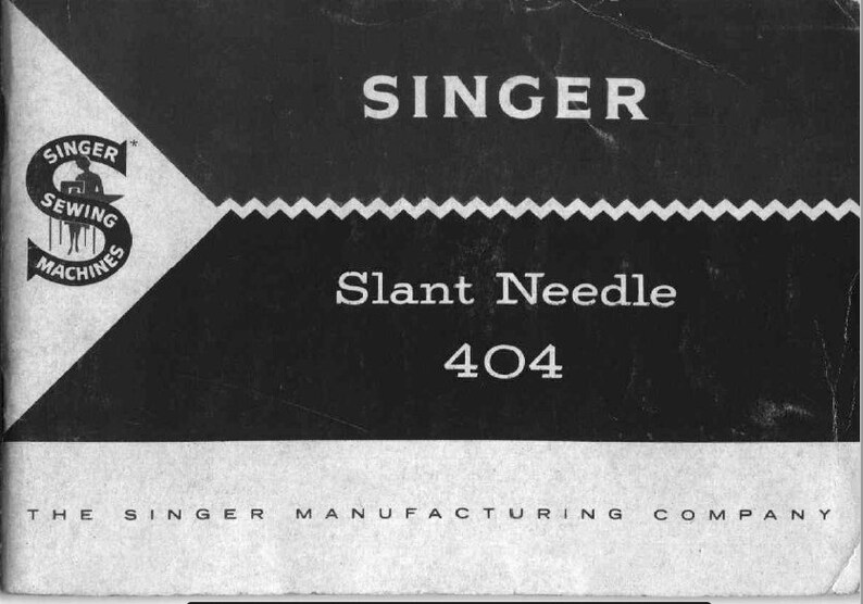 PDF Singer 404 Slant Needle 1958 Sewing Machine Manual | Etsy