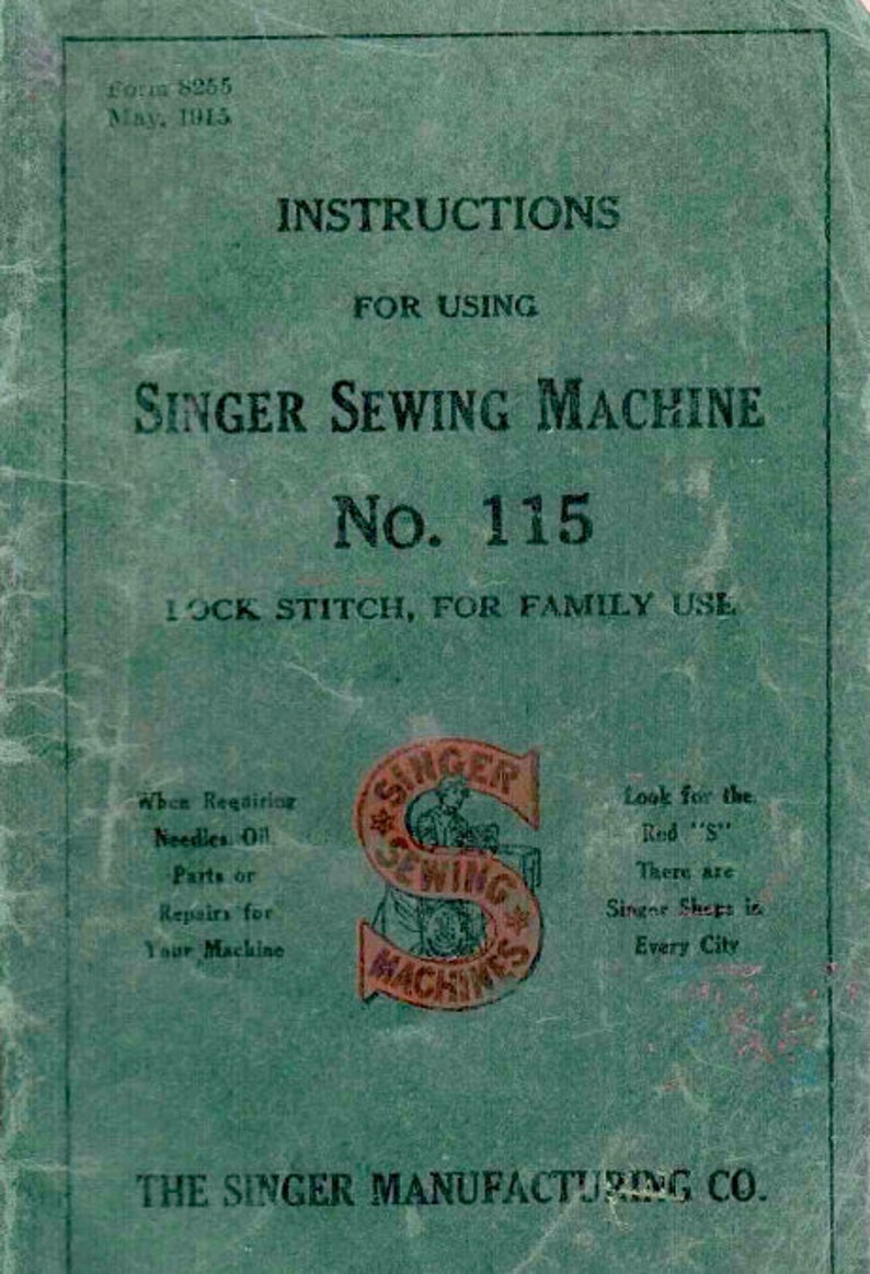 PDF 1915 Singer 115 Treadle Sewing Machine Instruction Manual Etsy