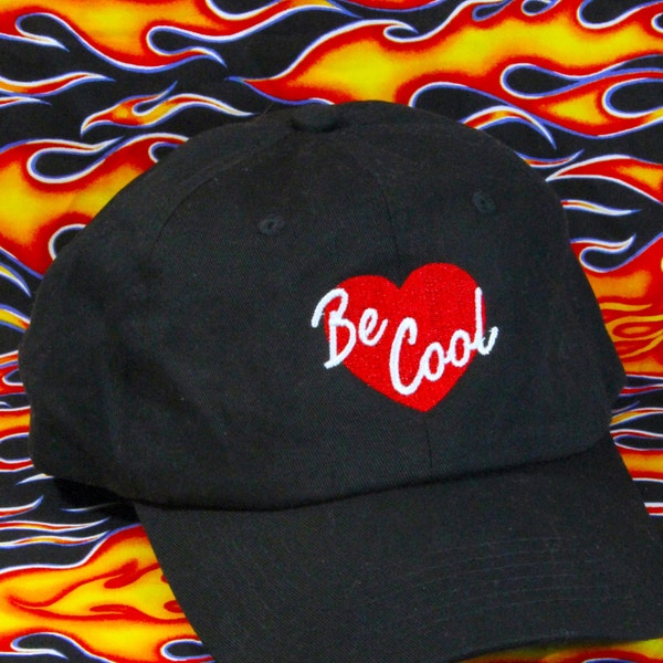 Be Cool! Embroidered Heart Black Baseball Cap - Heart Embroidered Script Hat, Funny Simple Embroidered Cap