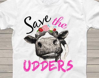 Breast Cancer Shirt, Save the Udders