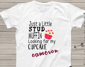 Valentines Day shirts for boys personalized tshirt "Just a Little Stud Muffin Looking for my Cupcake" gift any name printed heart t-shirt