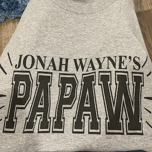 Dad shirt, personalized fathers day gift for Grandpa, Dad, Pops, Poppie, Papaw, birthday gift ideas for gramps