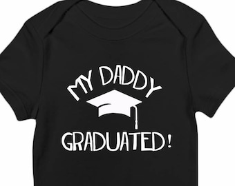 My Daddy Graduated shirt, Gift for Daddy, graduation gift for him
